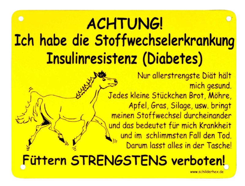Pferdeschild PFERDE füttern verboten 23 Insulinresistenz - LASERGRAVUR