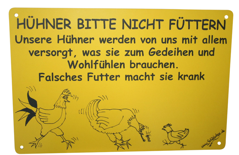 Hühnerschild Hühner füttern verboten 1 - LASERGRAVUR